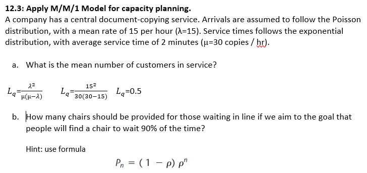 12.3: Apply M/M/1 Model for capacity planning. A