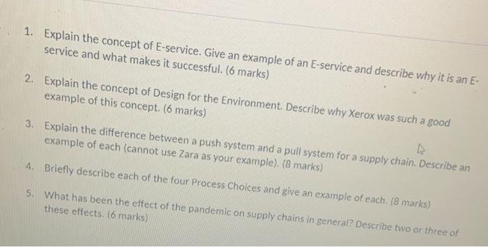 1. Explain the concept of E-service. Give an