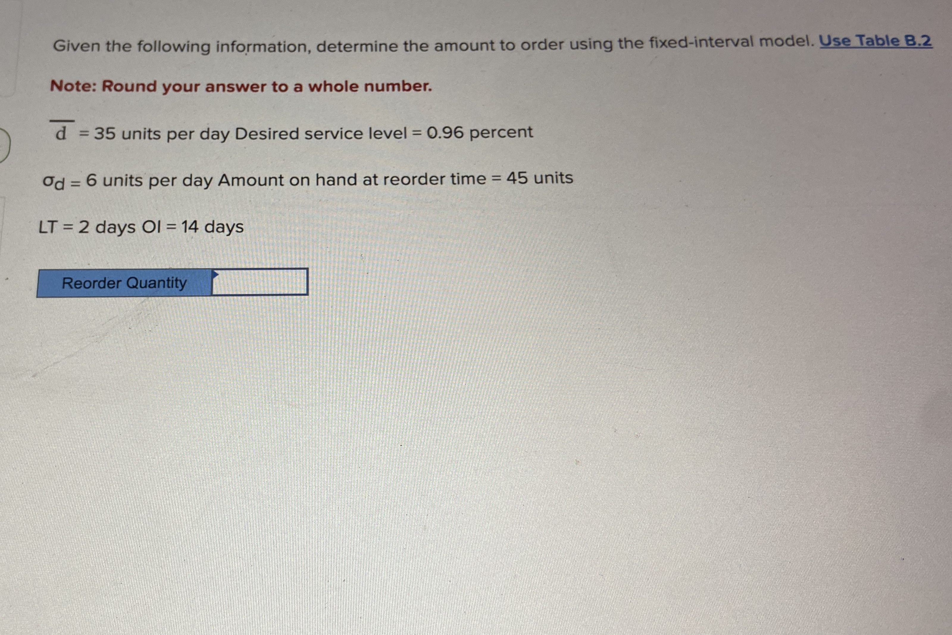 Given the following information, determine the