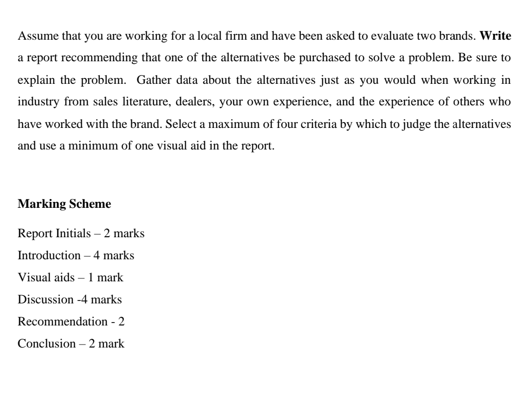 Assume that you are working for a local firm and