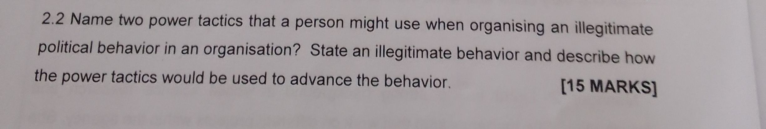 2 . 2 Name two power tactics that a person might