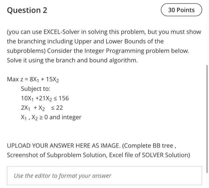 complete solutions please Question 2 30 Points