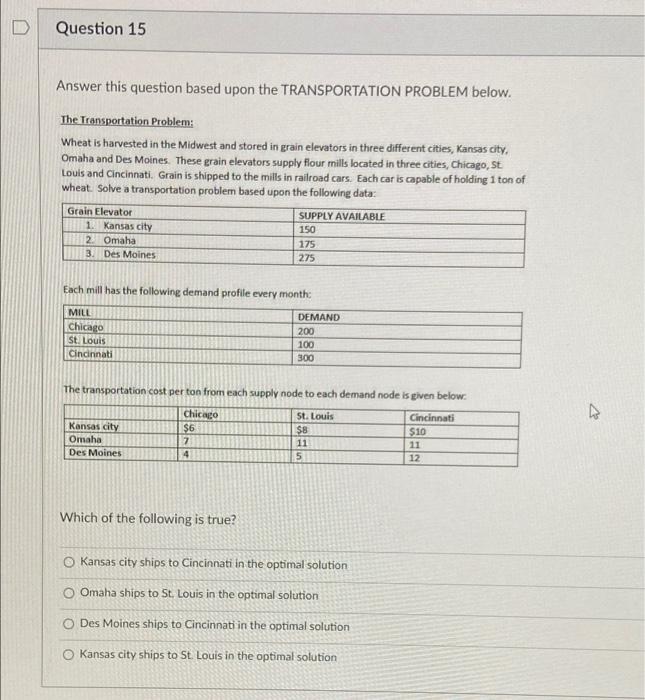 Question 15 Answer this question based upon the