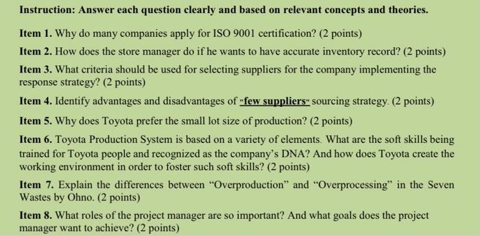 Instruction: Answer each question clearly and