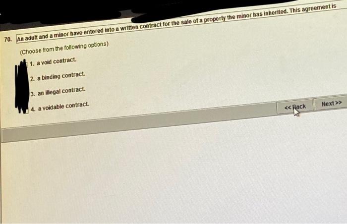 70. An adult and a minor have entered into a