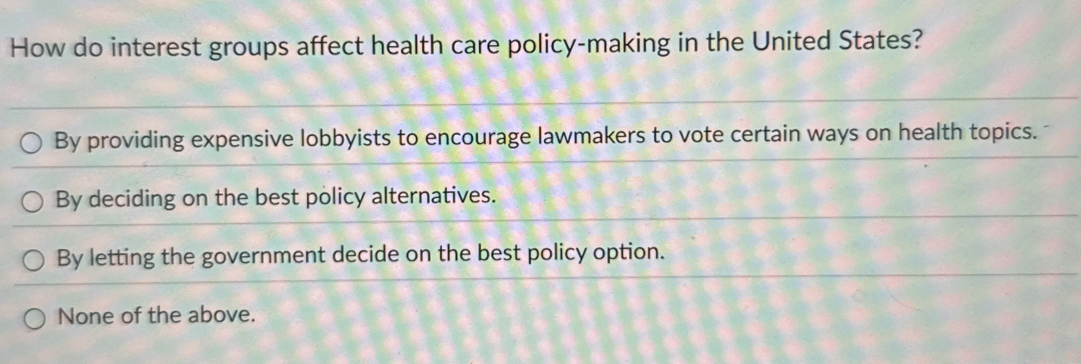 How do interest groups affect health care policy