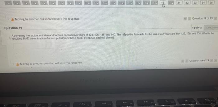 22 23 24 4. Moving to another question will save