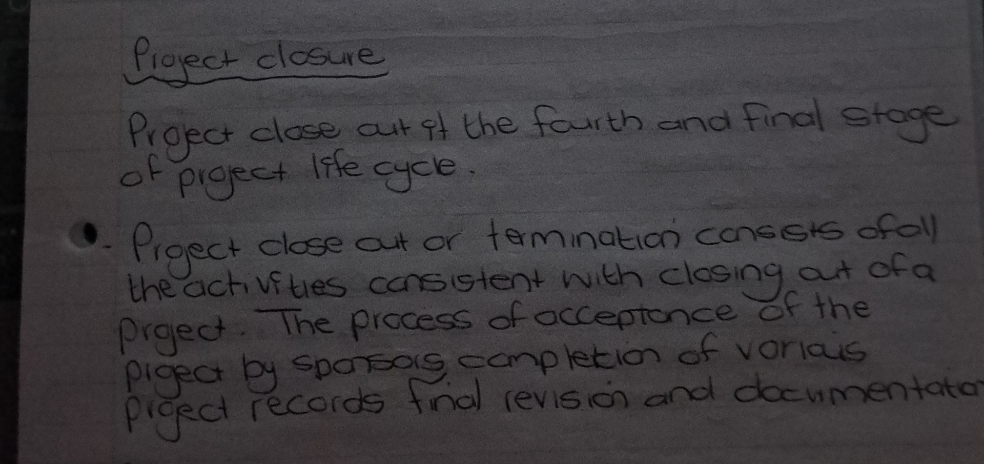 Project closure Project close out it the fourth