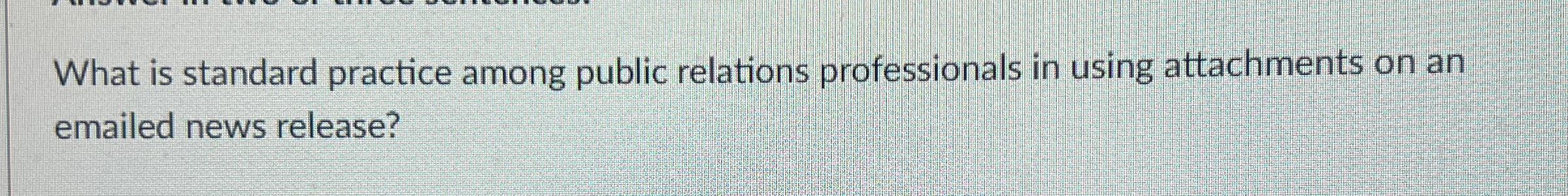 What is standard practice among public relations
