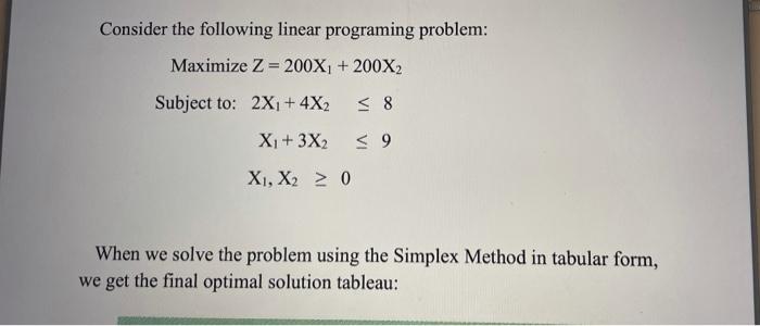 Consider the following linear programing problem: