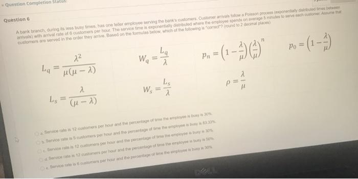 Question Completion Status Question A bank branch