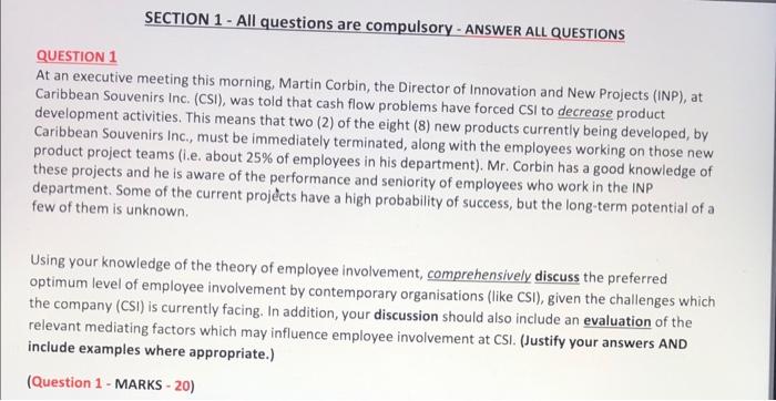 SECTION 1 - All questions are compulsory - ANSWER