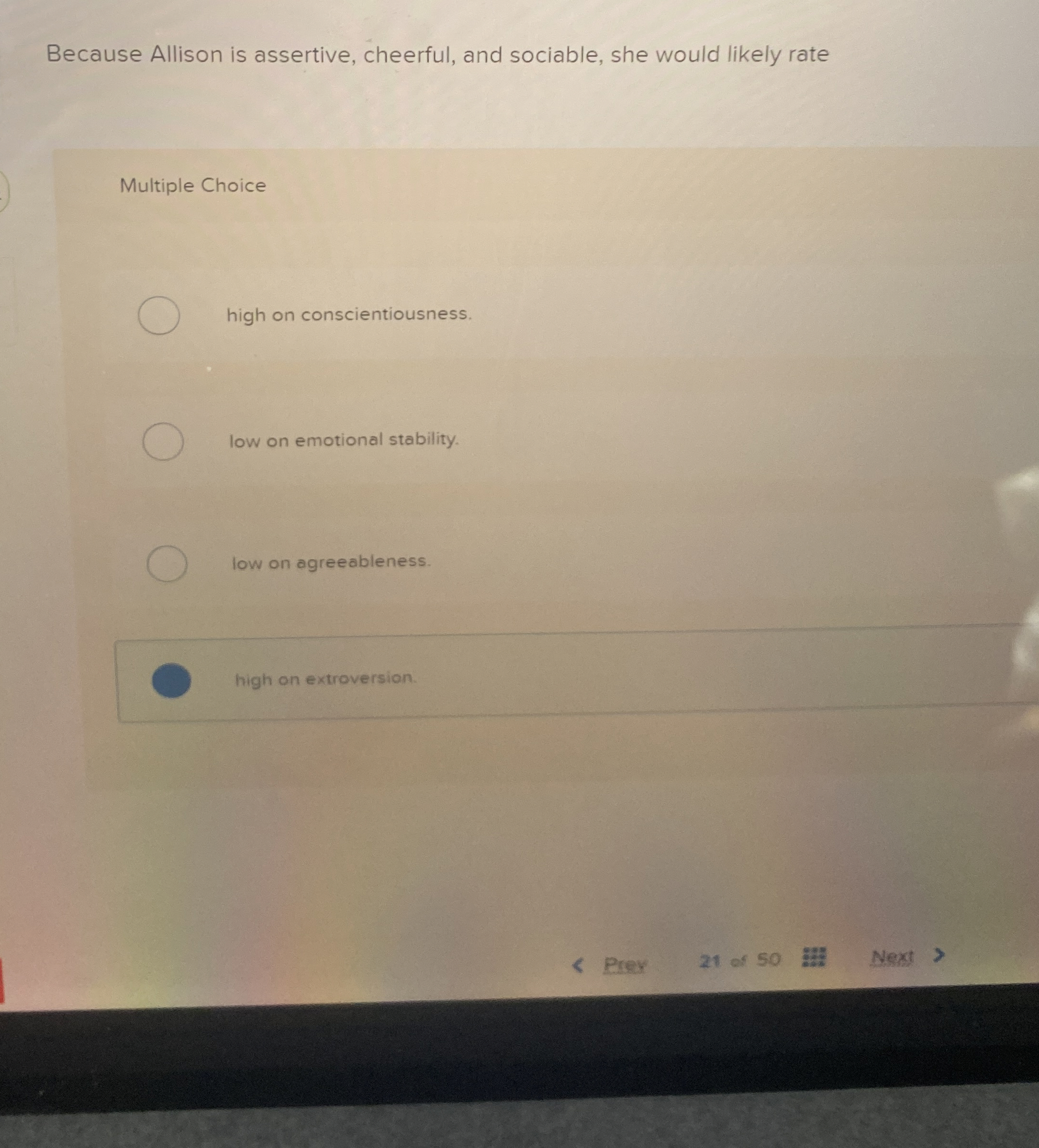Because Allison is assertive, cheerful, and