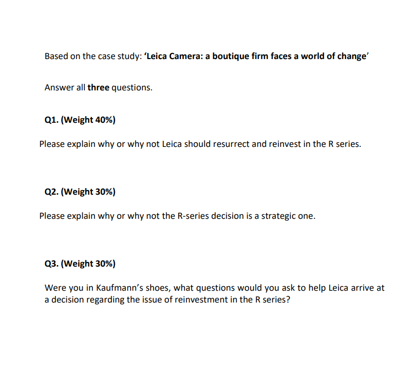 Based on the case study: 'Leica Camera: a