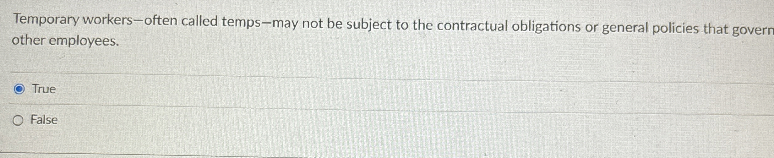 Temporary workers - often called temps - may not