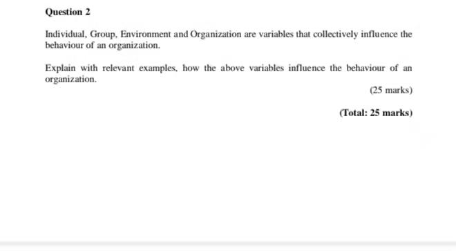 Question 2 Individual, Group, Environment and