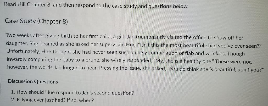 Read Hill Chapter 8, and then respond to the case