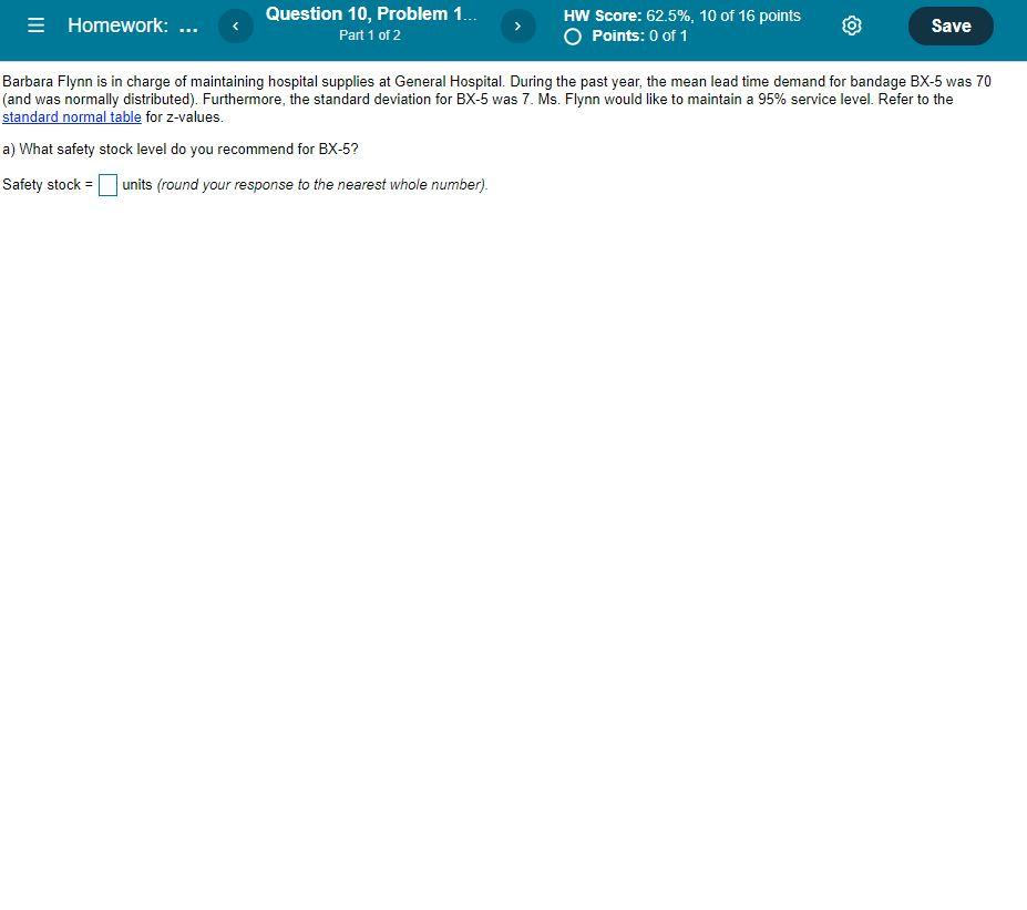 = Homework: Question 10, Problem 1... Part 1 of 2