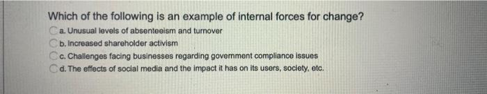 Which of the following is an example of internal