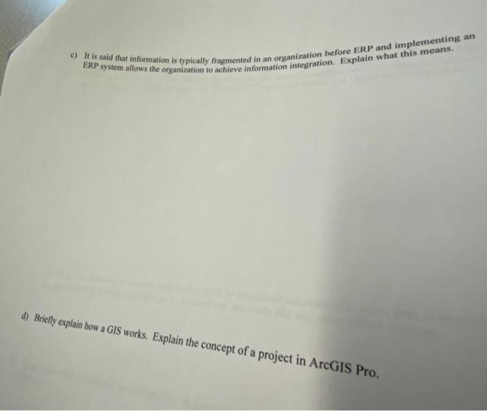 e) It is said that information is typically