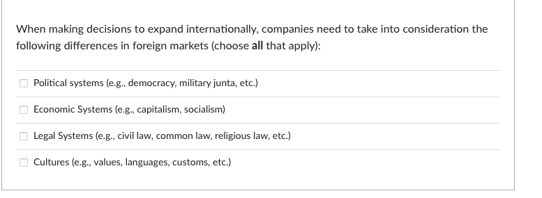 When making decisions to expand internationally,