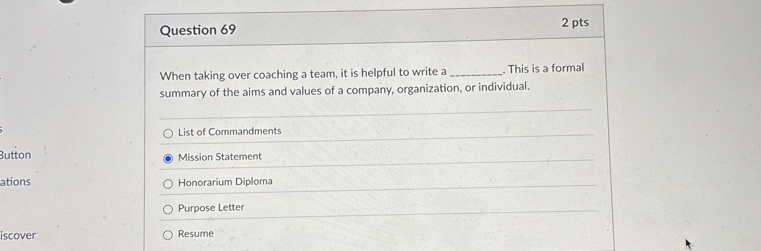 Question 6 9 2 pts When taking over coaching a
