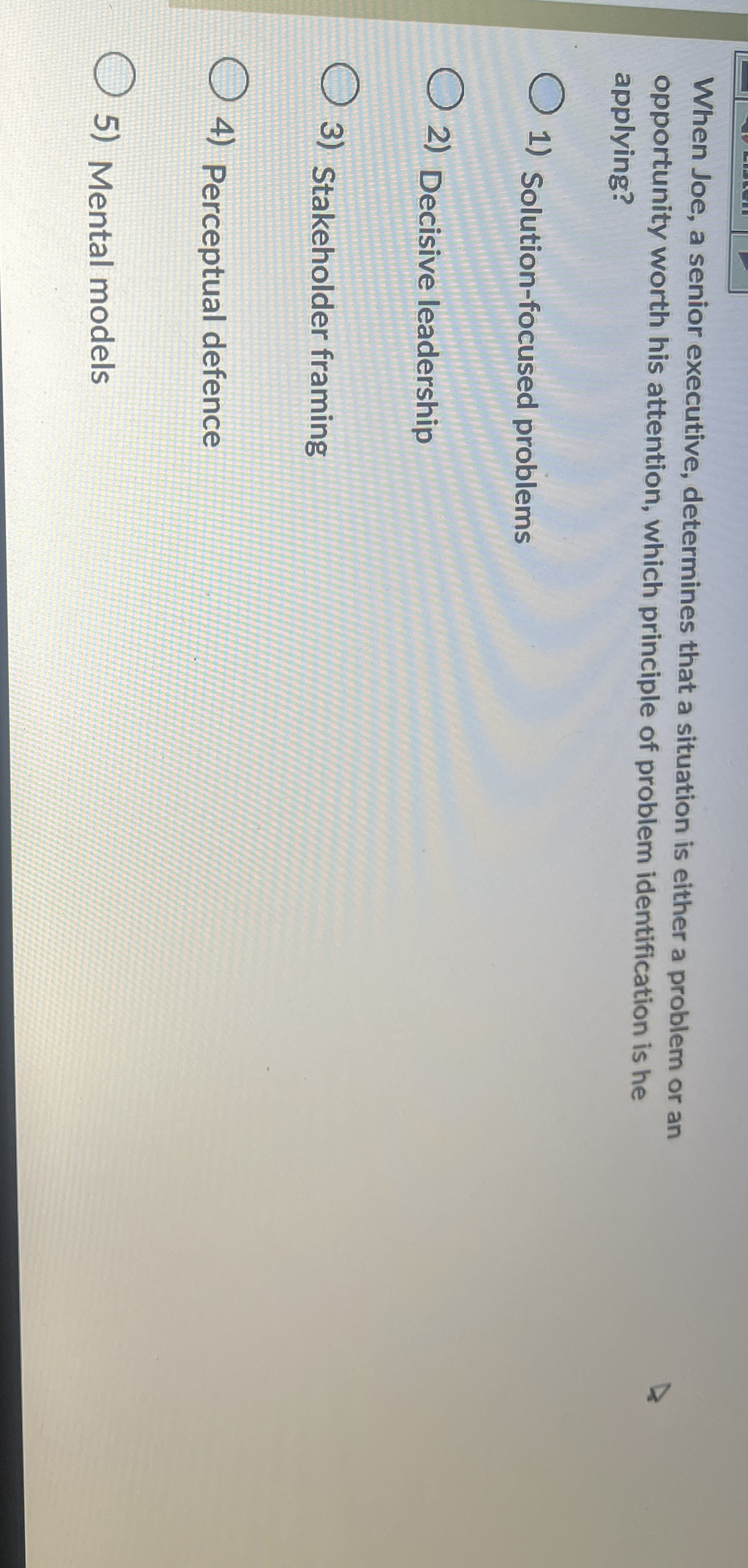 When Joe, a senior executive, determines that a