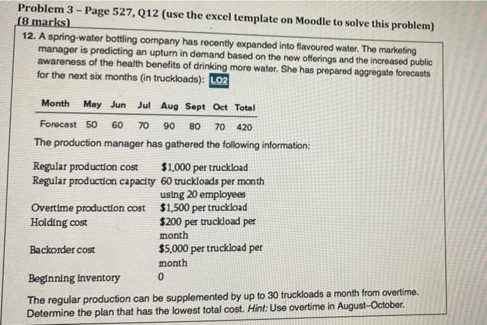Problem 3 - Page 527, Q12 (use the excel template