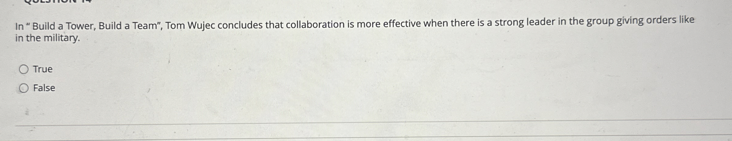 In "Build a Tower, Build a Team", Tom Wujec
