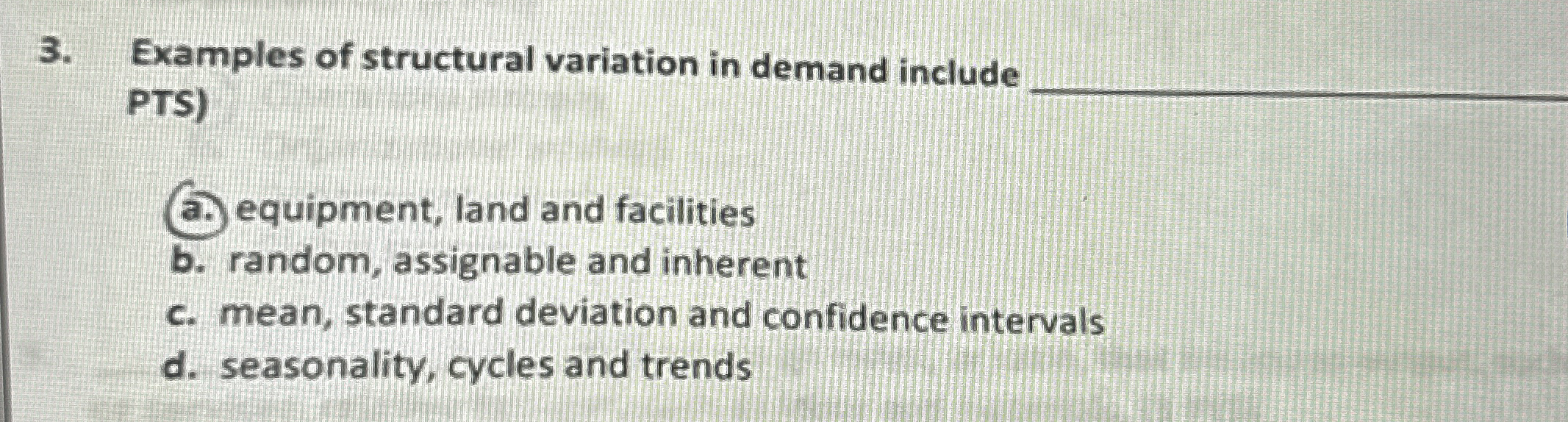 Examples of structural variation in demand