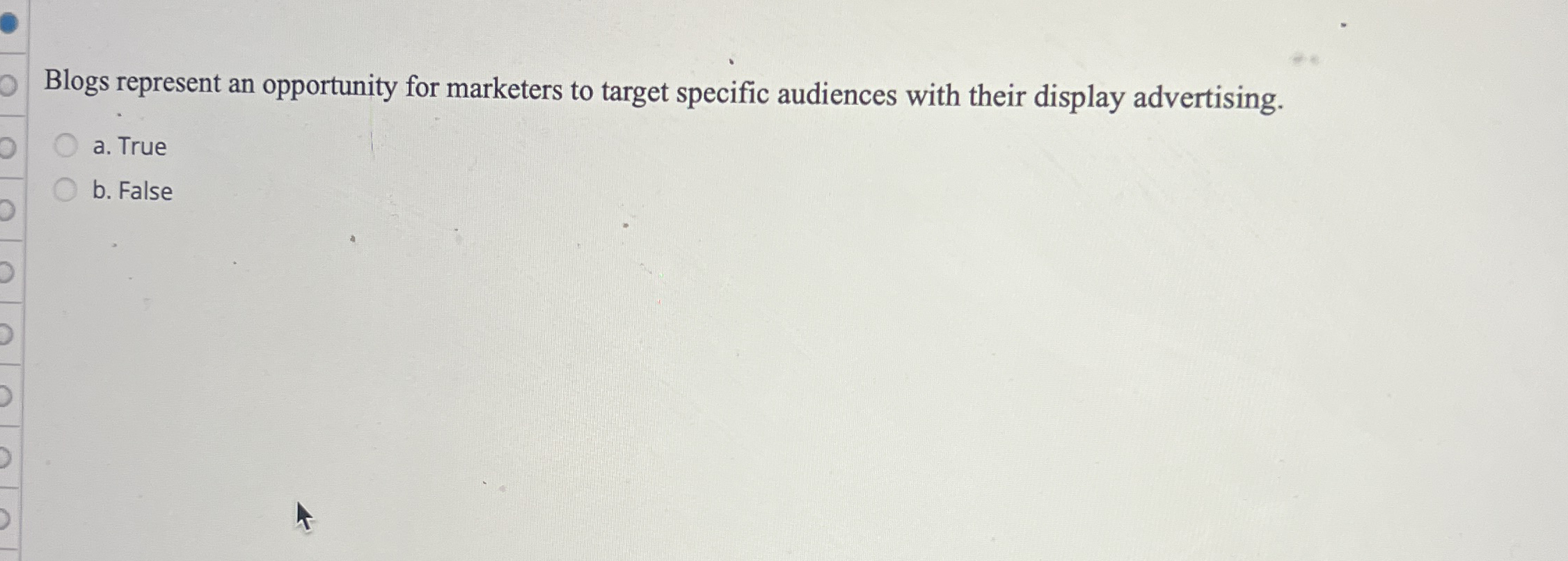 Blogs represent an opportunity for marketers to
