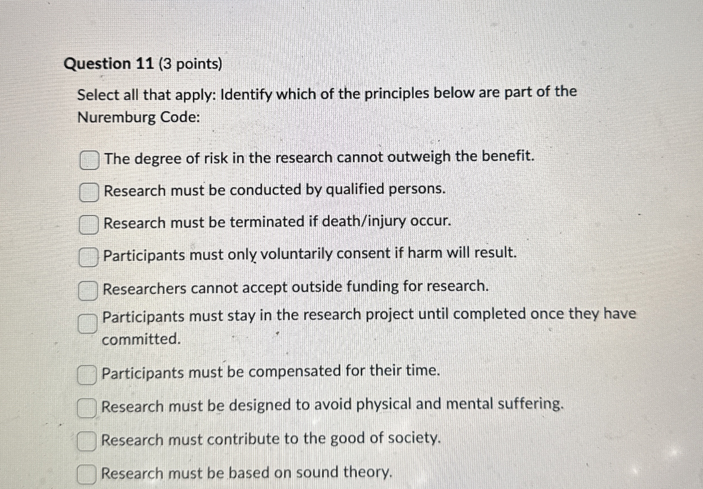 Question 1 1 ( 3 points ) Select all that apply: