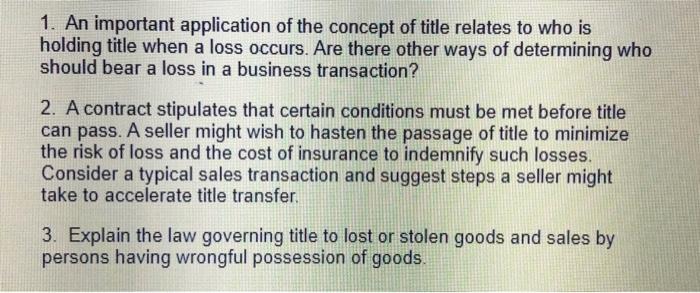 Business law 1. An important application of the