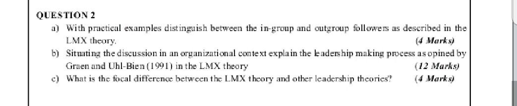 leadership question 2 QUESTION 2 a) With