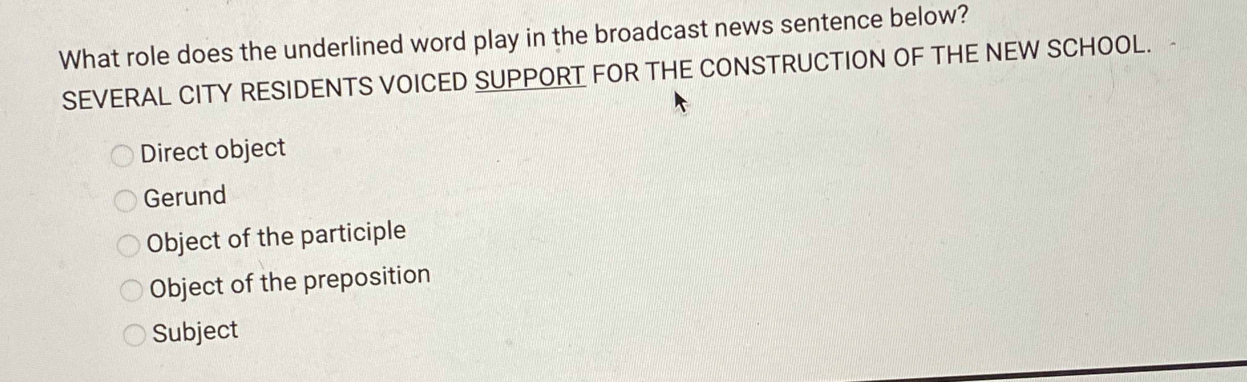 What role does the underlined word play in the