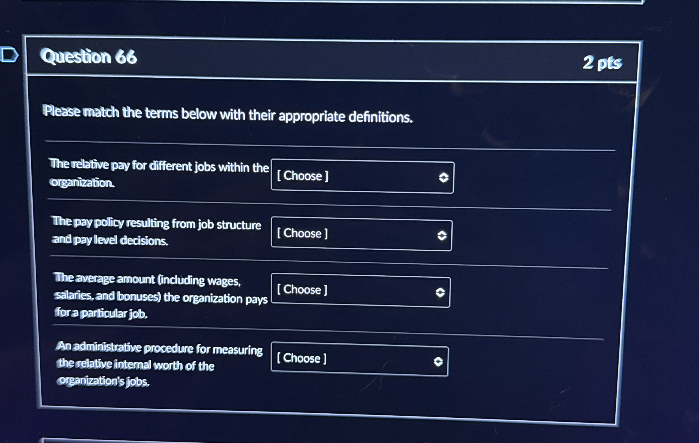 Question 6 6 2 pts Please match the terms below