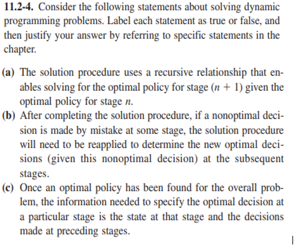 11.2-4. Consider the following statements about