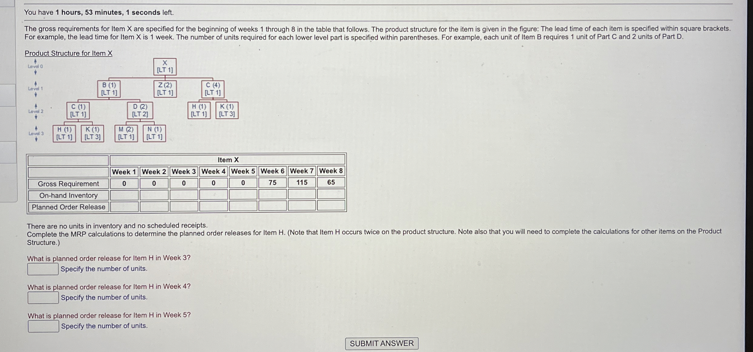 You have 1 hours, 5 3 minutes, 1 seconds left. \