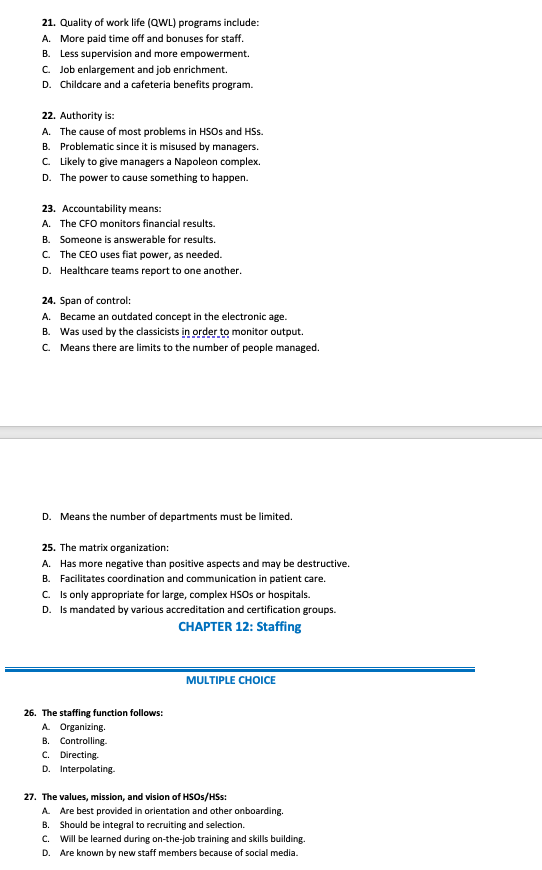 21. Quality of work life (QWL) programs include: