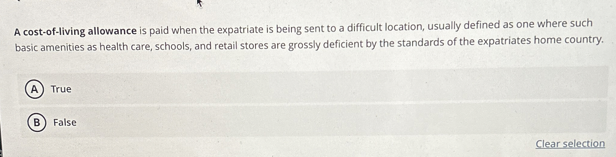 A cost - of - living allowance is paid when the