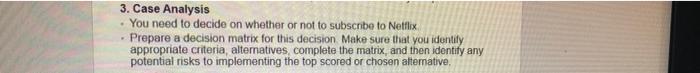 small business management 3. Case Analysis You