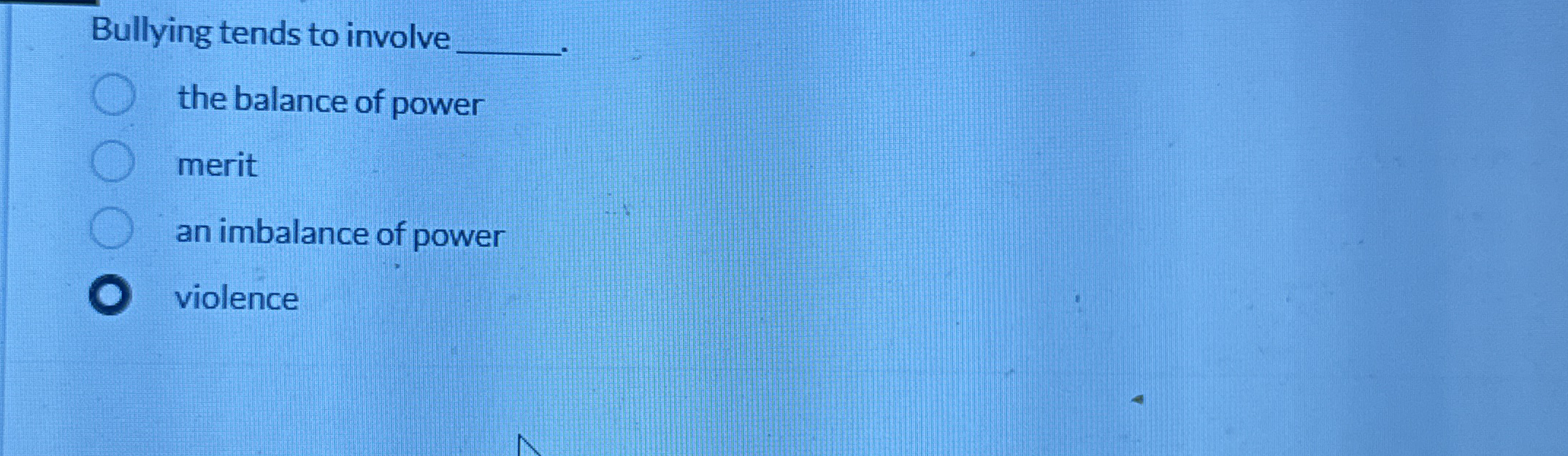 Bullying tends to involve the balance of power