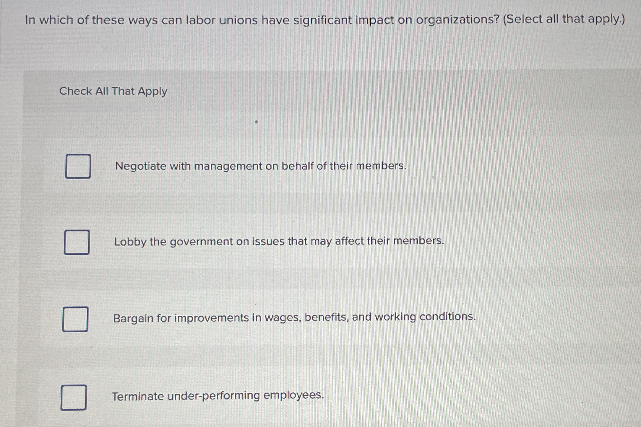 In which of these ways can labor unions have