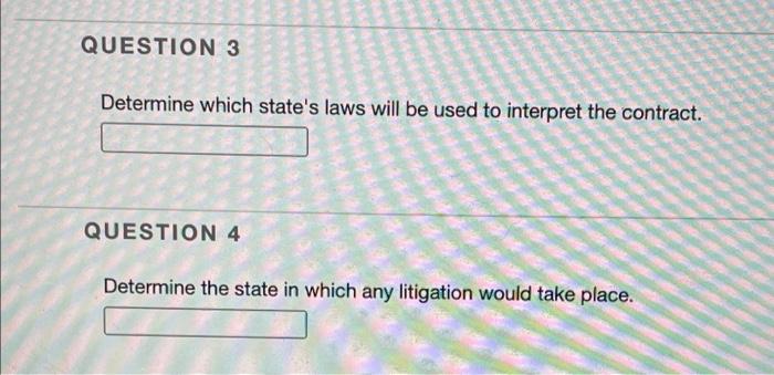 law course QUESTION 3 Determine which state's