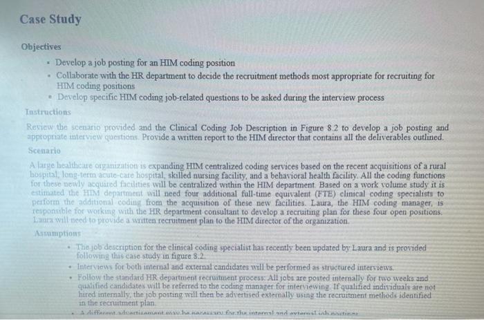 Case Study Objectives Develop a job posting for