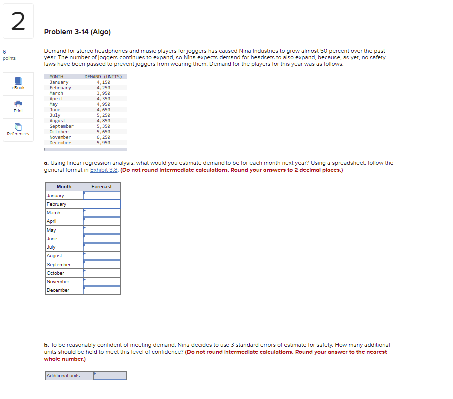 2 Problem 3-14 (Algo) 6 points Demand for stereo