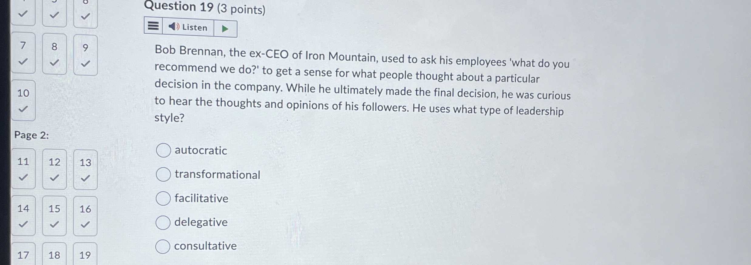 Question 1 9 ( 3 points ) Listen Bob Brennan, the