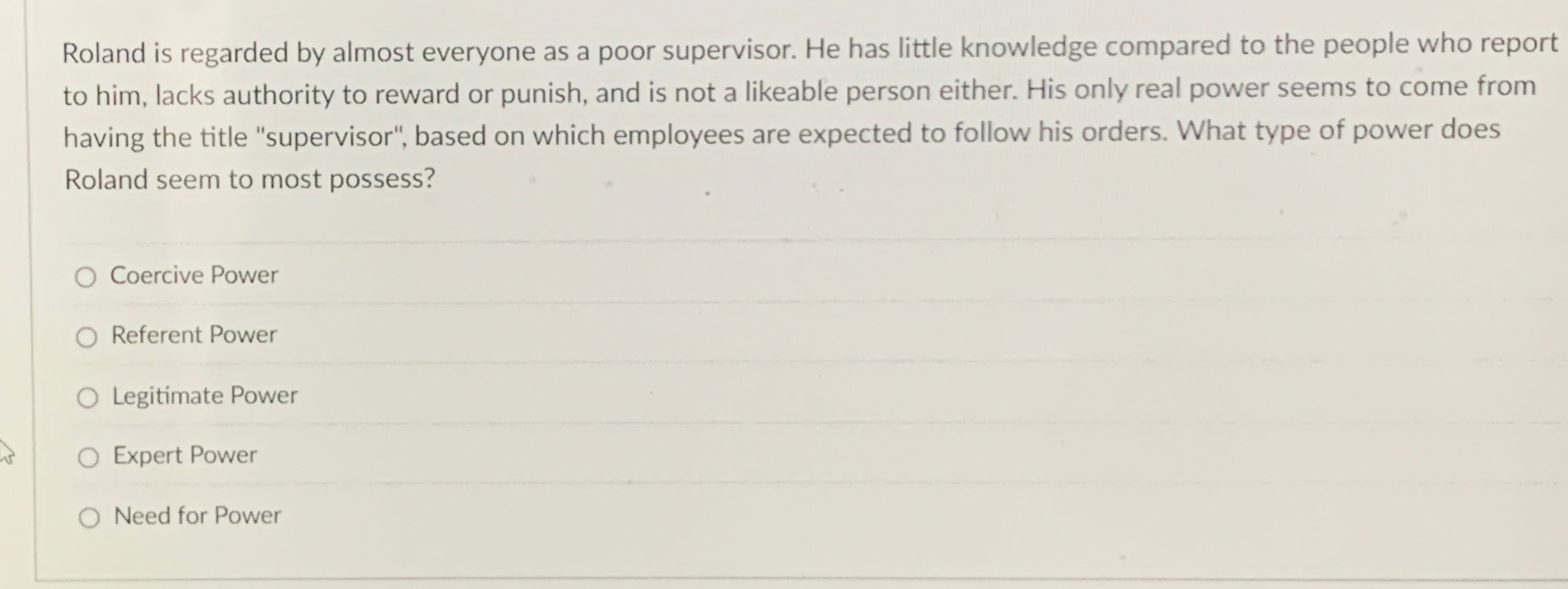 Roland is regarded by almost everyone as a poor