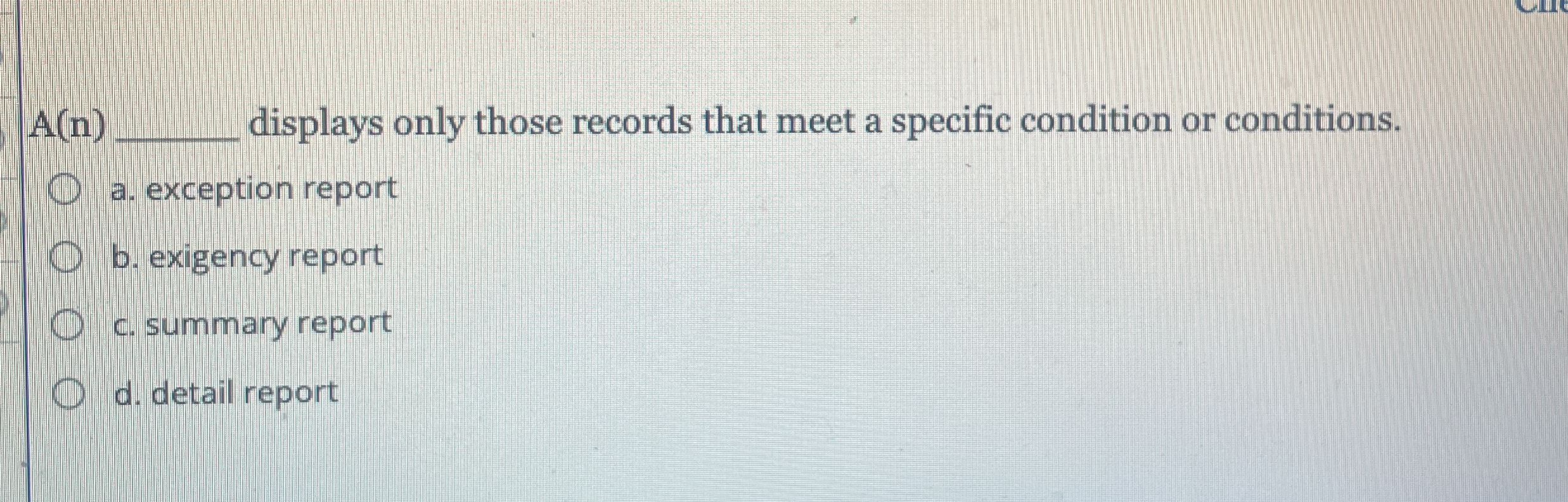 A ( n ) q , displays only those records that meet