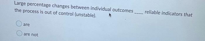 points) Saved A process study is conducted most